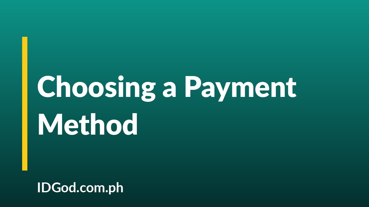 Choosing the Right Payment Method for Your Order