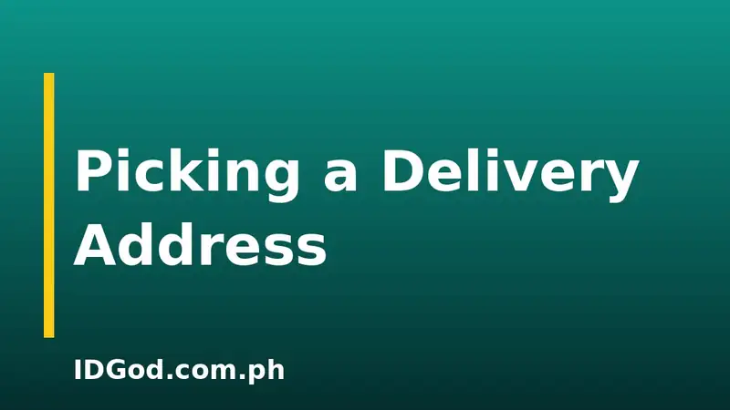 Choosing a Delivery Address for Your Order