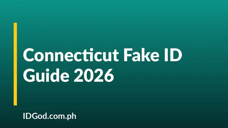 Connecticut Fake ID Guide 2026: Undetectable CT IDs by IDGod
