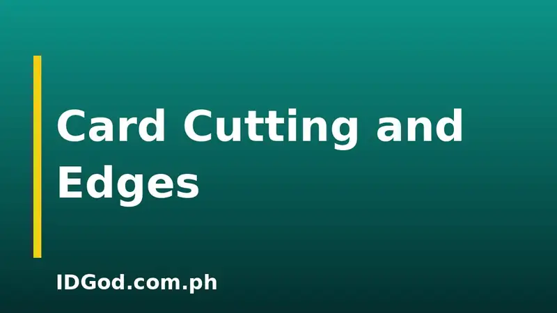 How ID Cards Are Cut and the Edges Finished
