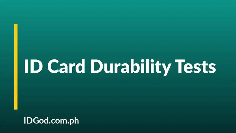 How ID Cards Are Tested for Durability