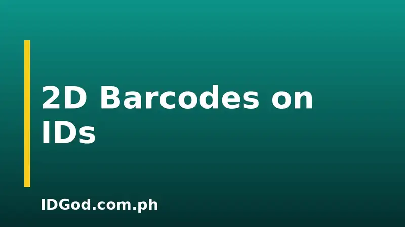 QR Codes and Other 2D Barcodes on ID Documents