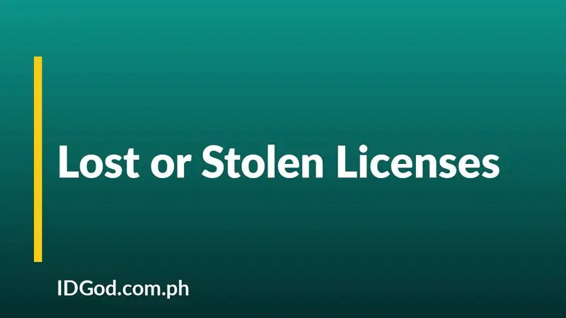 What Happens When a License Is Reported Lost or Stolen