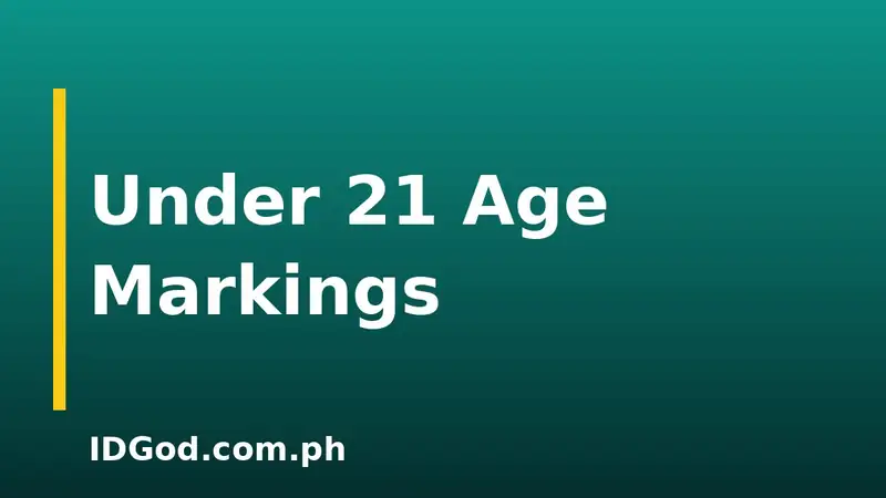 Under 21 Markings and Age Lines on Licenses