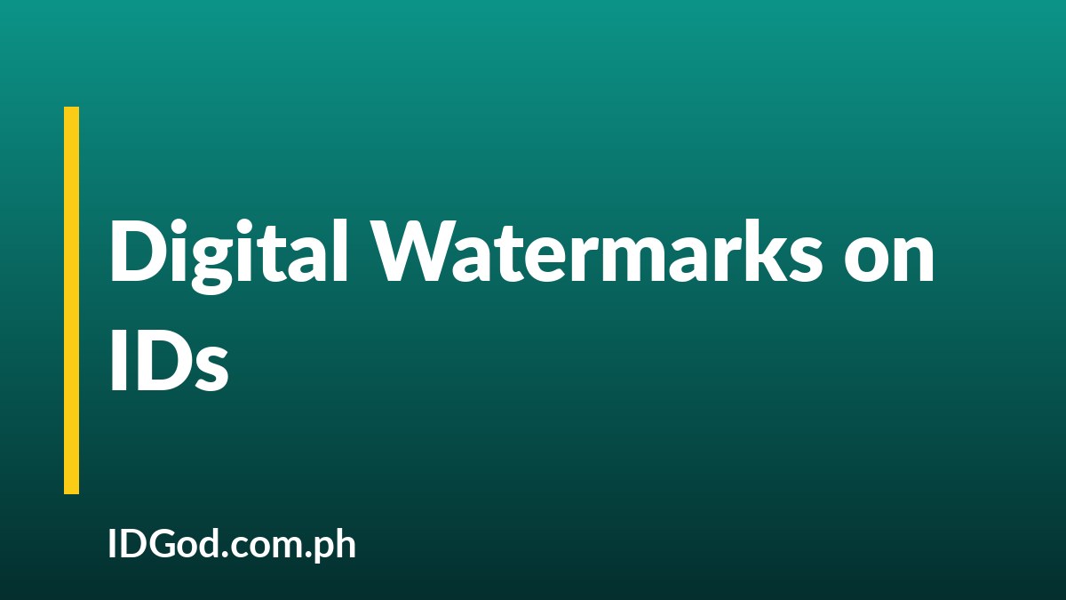Digital Watermarks on ID Documents