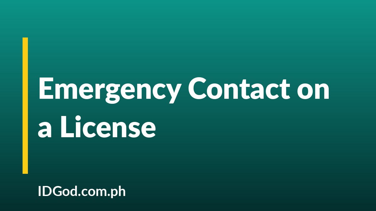 Emergency Contact and Medical Information Linked to a License