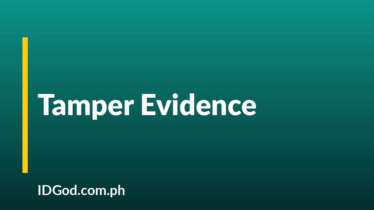 How Tamper Evidence Works on ID Cards