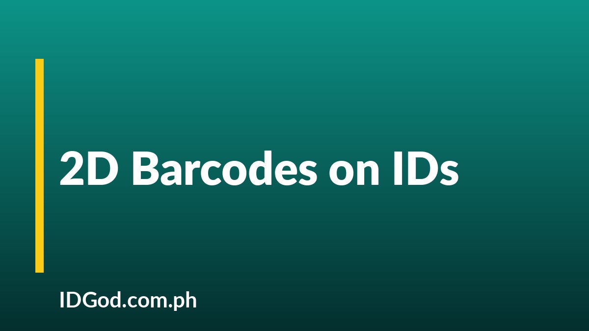 QR Codes and Other 2D Barcodes on ID Documents