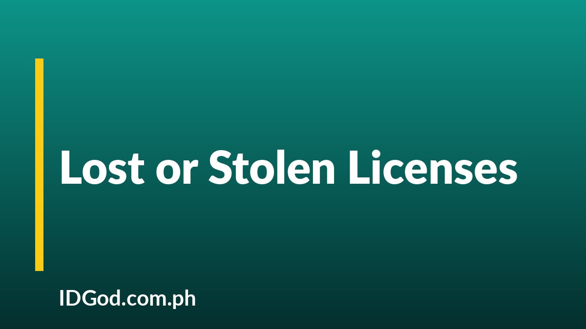 What Happens When a License Is Reported Lost or Stolen